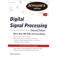 Schaums Outline of Digital Signal Processing, 2nd Edition, 9780071635097