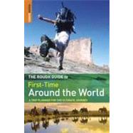 First-Time Around the World : A Trip Planner for the Ultimat..., 9781848365100