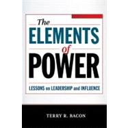The Elements of Power: Lessons on Leadership and Influence, 9780814415115