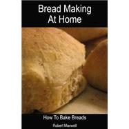 ISBN 9781505975116 product image for Bread Making at Home | upcitemdb.com