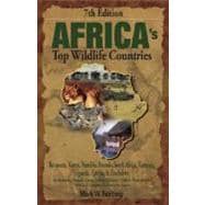 Africa's Top Wildlife Countries : Botswana, Kenya, Namibia, ..., 9780939895120