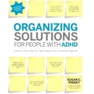 Organizing Solutions for People with ADHD, 2nd Edition-Revis..., 9781592335121