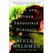 Love and Other Impossible Pursuits,9781400095131 Love and Other Impossible Pursuits,9781400095131