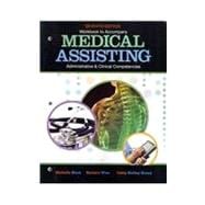 Workbook for Blesi/Wise/Kelly-Arney's Medical Assisting Adminitrative and Clinical Competencies, 7th,9781111135140 Workbook for Blesi/Wise/Kelly-Arney's Medical Assisting Adminitrative and Clinical Competencies, 7th,9781111135140