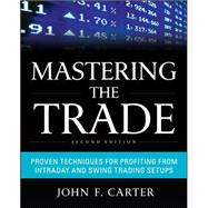 Mastering the Trade, Second Edition: Proven Techniques for P..., 9780071775144