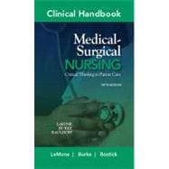 Clinical Handbook for Medical-Surgical Nursing : Critical Thinking in Patient Care,9780135125151 Clinical Handbook for Medical-Surgical Nursing : Critical Thinking in Patient Care,9780135125151