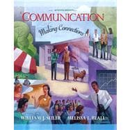 Communication: Making the Connection & MYCOMMLAB,9780205545155 Communication: Making the Connection & MYCOMMLAB,9780205545155