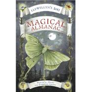 Llewellyn's 2013 Magical Almanac : Practical Magic for Every..., 9780738715155