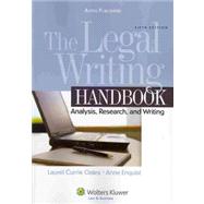 The Legal Writing Handbook: Analysis, Research and Writing, 9780735585164