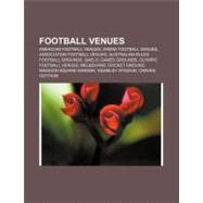 Football Venues : American Football Venues, Arena Football V..., 9781156475164