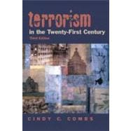 Terrorism in the Twenty-First Century,9780130975195 Terrorism in the Twenty-First Century,9780130975195