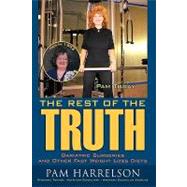 The Rest of the Truth: Bariatric Surgeries and Other Fast We..., 9781438995205