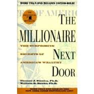 Millionaire Next Door : The Surprising Secrets of America's ..., 9780671015206
