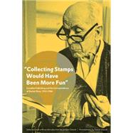 Collecting Stamps Would Have Been More Fun : Canadian Publis..., 9780888645210