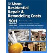 RS Means Residential Repair & Remodeling Costs 2011: Contractor's Pricing Guide,9781936335213 RS Means Residential Repair & Remodeling Costs 2011: Contractor's Pricing Guide,9781936335213