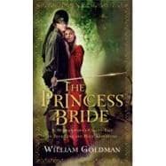 The Princess Bride: S. Morgenstern's Classic Tale of True Lo..., 9780156035217