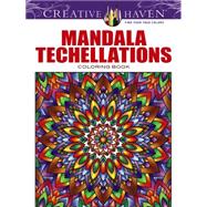 Creative Haven Mandala Techellations Coloring Book