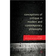 Conceptions of Critique in Modern and Contemporary Philosoph..., 9780230245228