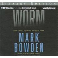 Worm: The Story of the First Digital World War Library Editi..., 9781455825233