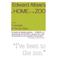 Edward Albee's at Home at the Zoo : Act One - Home Life Act ..., 9781590205242