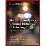 Statistical Analysis in Criminal Justice and Criminology : A..., 9781577665243