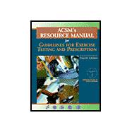 Acsm's Resource Manual: For Guidelines for Exercise Testing and Prescription,9780781725255 Acsm's Resource Manual: For Guidelines for Exercise Testing and Prescription,9780781725255