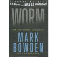 Worm: The Story of the First Digital World War Library Editi..., 9781455825257