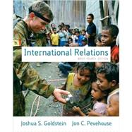 International Relations, Brief Edition,9780205575275 International Relations, Brief Edition,9780205575275