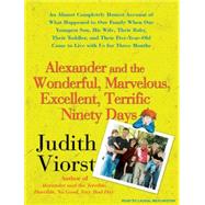 Alexander and the Wonderful, Marvelous, Excellent, Terrific ..., 9781400135288
