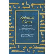 Spiritual Gems : The Mystical Qur'an Commentary Ascribed by ..., 9781891785306