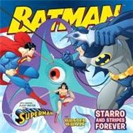 Batman Classic : Starro and Stripes Forever - With Superman ..., 9780061885310