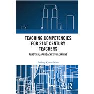 ISBN 9781032825311 product image for Teaching Competencies for 21st Century Teachers | upcitemdb.com