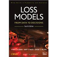 Loss Models : From Data to Decisions,9781118315323 Loss Models : From Data to Decisions,9781118315323