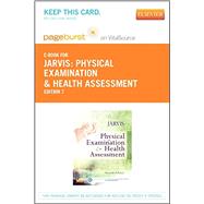 Physical Examination and Health Assessment Pageburst E-book 