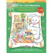 Classroom Music for Little Mozarts 3 : 10 Sequential Lessons..., 9780739045367