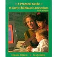 Practical Guide to Early Childhood Curriculum, A,9780136855385 Practical Guide to Early Childhood Curriculum, A,9780136855385