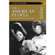 The American People Creating a Nation and a Society, Concise..., 9780205805389