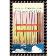 The Fsg Book of Twentieth-century Italian Poetry: An Antholo..., 9780374105389