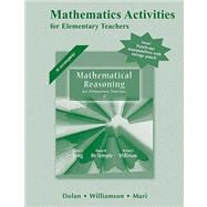 Mathematical Activities for Mathematical Reasoning for Elementary School Teachers,9780321715395 Mathematical Activities for Mathematical Reasoning for Elementary School Teachers,9780321715395