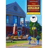 Community College Experience, Brief Edition, The Plus NEW MyStudentSuccessLab 2012 Update -- Access Card Package,9780321865397 Community College Experience, Brief Edition, The Plus NEW MyStudentSuccessLab 2012 Update -- Access Card Package,9780321865397