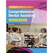 Lippincott Williams and Wilkins' Comprehensive Dental Assist..., 9781605475400