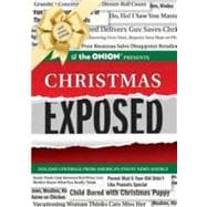 The Onion Presents Christmas Exposed: Holiday Coverage from ..., 9781594745423