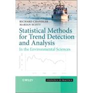 Statistical Methods for Trend Detection and Analysis in the ..., 9780470015438