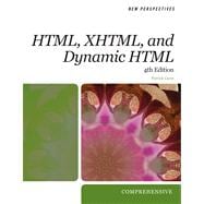 New Perspectives on HTML, XHTML, and Dynamic HTML,9781423925439 New Perspectives on HTML, XHTML, and Dynamic HTML,9781423925439