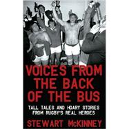 Voices from the Back of the Bus : Tall Tales and Hoary Stori..., 9781845965440