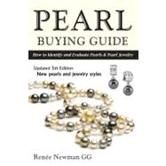 Pearl Buying Guide: How to Identify and Evaluate Pearls & Pe..., 9780929975443