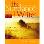 The Sundance Writer With Infotrac: A Rhetoric, Reader, Handbook,9780838405451 The Sundance Writer With Infotrac: A Rhetoric, Reader, Handbook,9780838405451