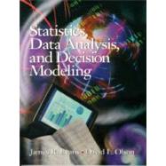 Statistics, Data Analysis, and Decision Modeling,9780130205452 Statistics, Data Analysis, and Decision Modeling,9780130205452