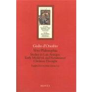 Vera Philosophia: Studies in Late Antique, Eaerly Medieval, ..., 9782503525464