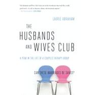 The Husbands and Wives Club; A Year in the Life of a Couples..., 9781416585473